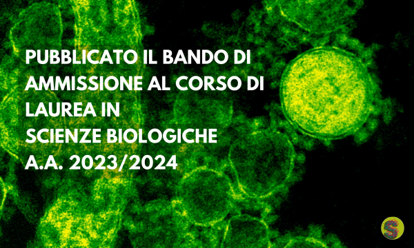 Bando di selezione al Corso di Laurea in Scienze Biologiche (L-13)  aa 2023/2024