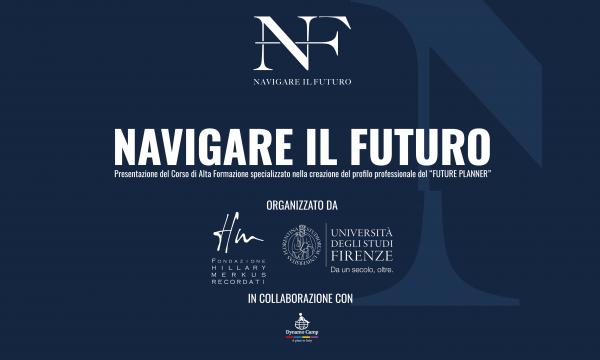 Candidature aperte al Corso di Alta Formazione Navigare il Futuro .