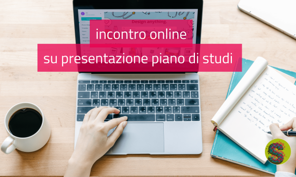 Incontro online  su presentazione piani di studi