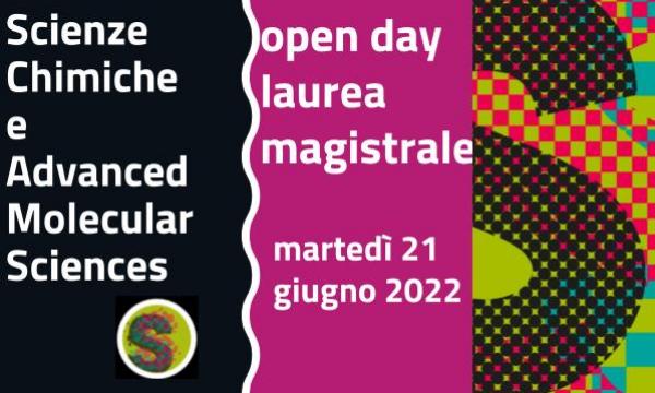 21 giugno Open Day Magistrali: corsi di Scienze Chimiche e  Advanced Molecular Sciences
