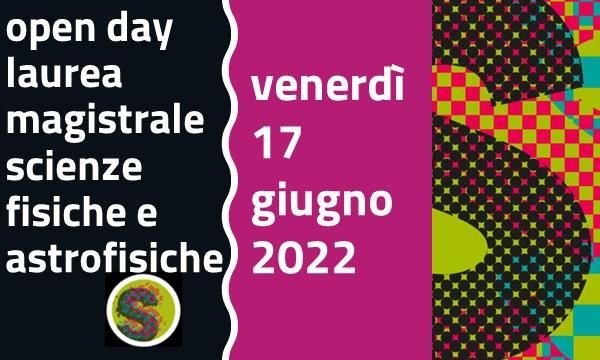 17 GIUGNO open day laurea magistrale scienze fisiche e astrofisiche